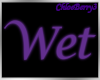 Wet Sign Purple