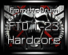 Hardcore - For The Drum
