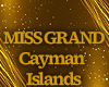 Miss Grand Cayman I.