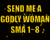 ♪SEND ME A GODLY WOMAN