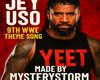 JeyUso 9th ThemeSong WWE