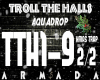 Troll The Halls (2)