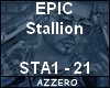 [AZ] MIX EPIC Stallion