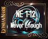 LM Never Enough