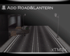[TM] Add Road & Lantern