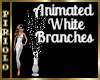 Animated White Branches