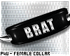 -P- Brat Collar /F