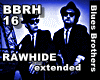 Blues Brothers - Rawhide