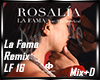 La Fama Remix + D