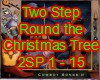 2Step Round The XMasTree