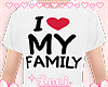 I Love My Family e
