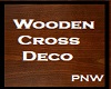 [PNW] WoodenCrossDeco