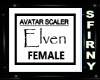 [SFY]AVATAR SCALER ELVEN