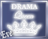c DramaQueen Neon Sign