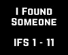 I Found Someone IFS 1.11