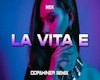 la vita E (remix)