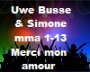 Uwe Busse&Simone merci..