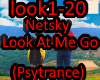 Netsky - Look At Me Go