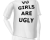 VU GIRLS ARE UGLY