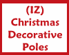 (IZ) Christmas Poles