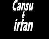 {DL} Cansu & irfan