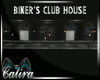 BIKER's Club House
