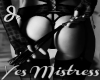 Yes Mistress