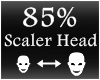 [M] Scaler Head 85%