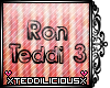 xTx Ron Teddi 3