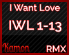 MK| I Want Love RMX