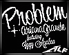 [Alf]Problem - Ariana