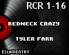 Redneck Crazy-Tyler Farr