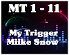 My Trigger-Miike Snow