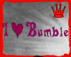 I Love Bumbles Sign