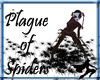 Plague of Spiders