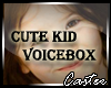 Cute Kid VoiceBox