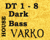 Dark Bass