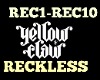 Yellow Claw Reckless