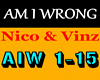 Nico&Vinz -Am i Wrong-