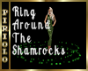 Ring Around a Shamrock