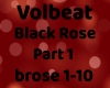 Black Rose Part 1
