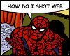 Spidey Asks