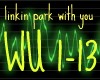 with you linkinpark pt1
