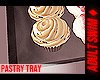f. Pastry Tray