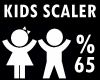 ! Kids Scaler 65%