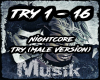 Nightcore - Try  (Male)