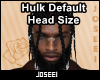 Hulk Default Head Size