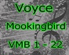 Voyce Mookingbird