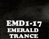 TRANCE - EMERALD