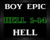 Boy Epic~Hell